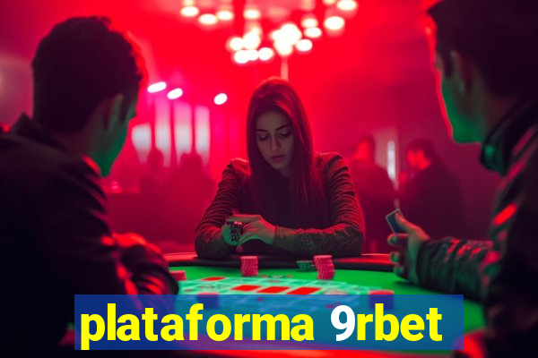 plataforma 9rbet